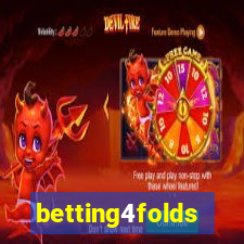 betting4folds