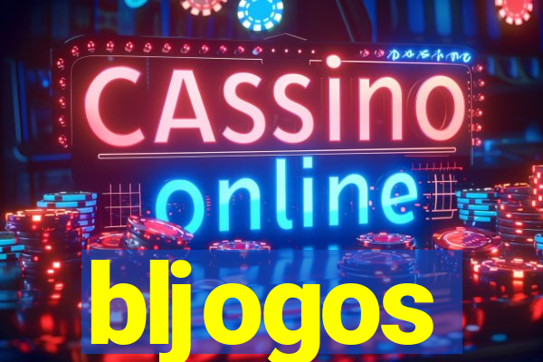 bljogos