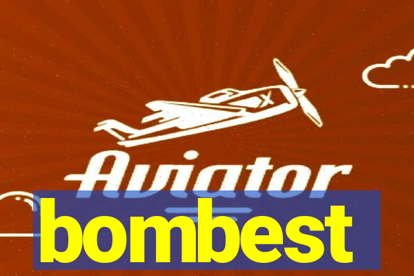 bombest