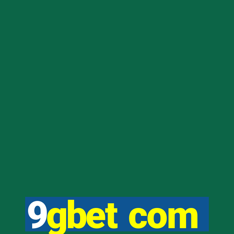 9gbet com