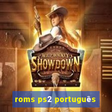 roms ps2 português