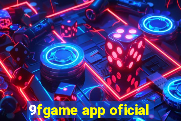 9fgame app oficial