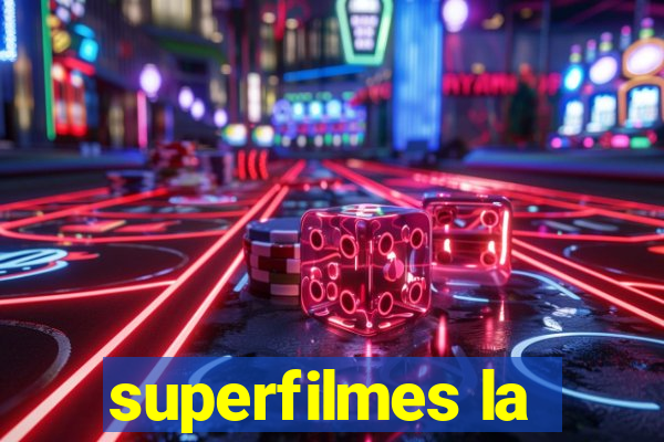 superfilmes la