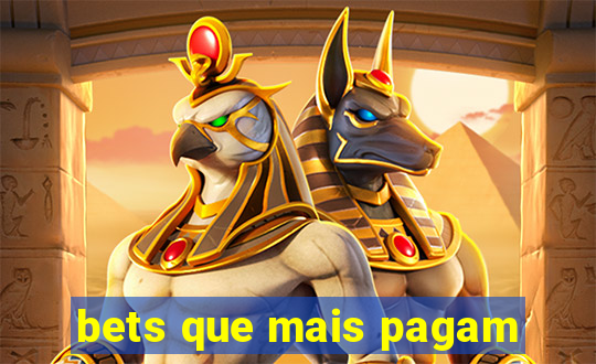 bets que mais pagam