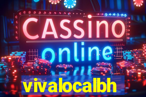 vivalocalbh