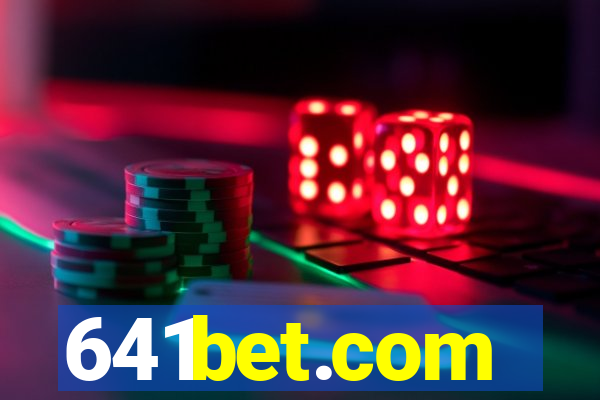 641bet.com