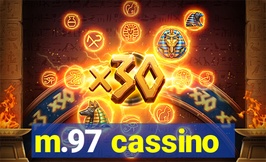 m.97 cassino