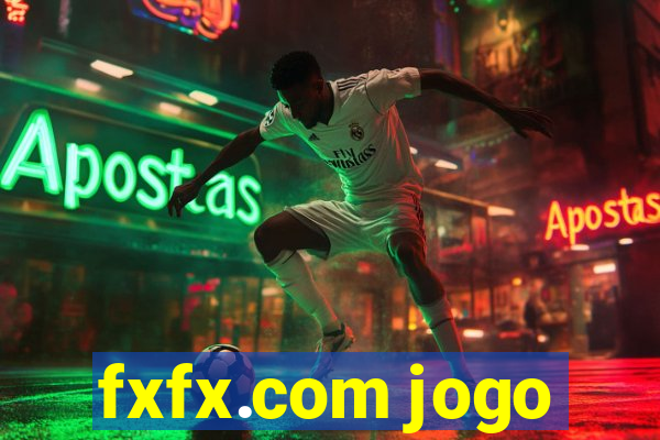 fxfx.com jogo