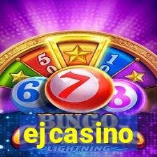 ejcasino