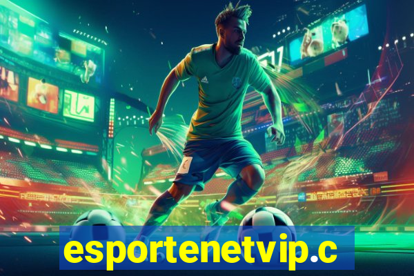 esportenetvip.com.br