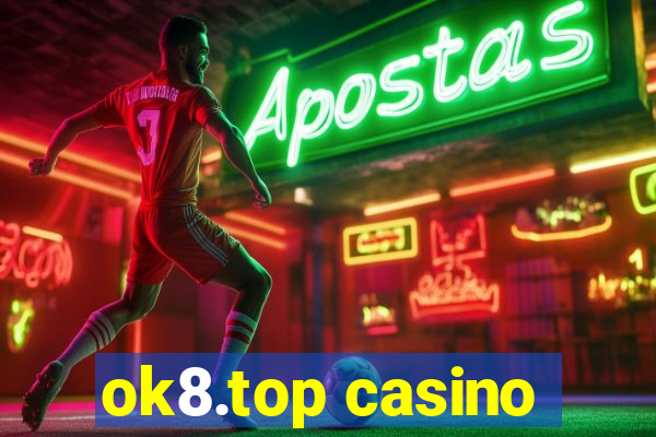 ok8.top casino