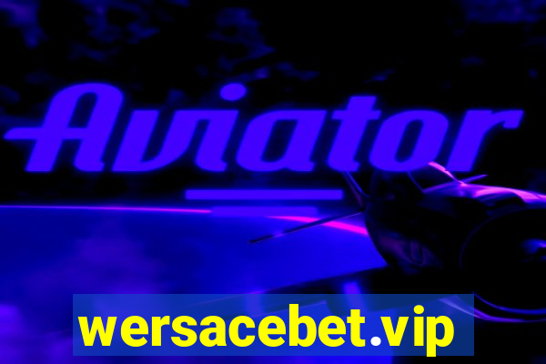 wersacebet.vip