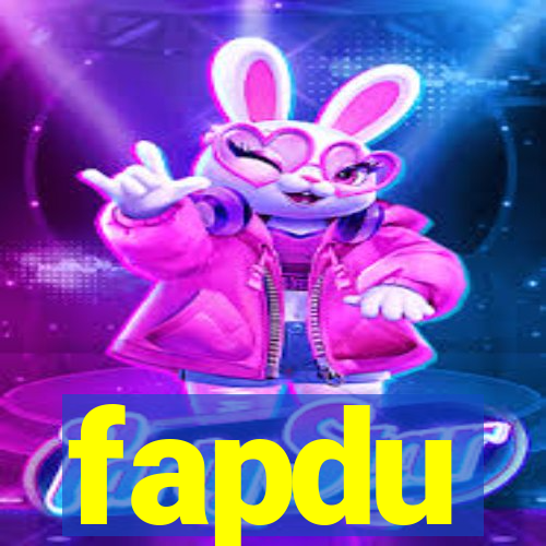 fapdu