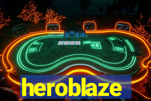 heroblaze