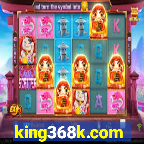 king368k.com