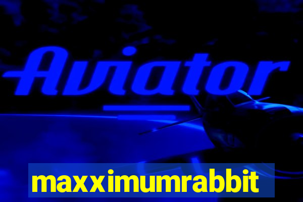 maxximumrabbit