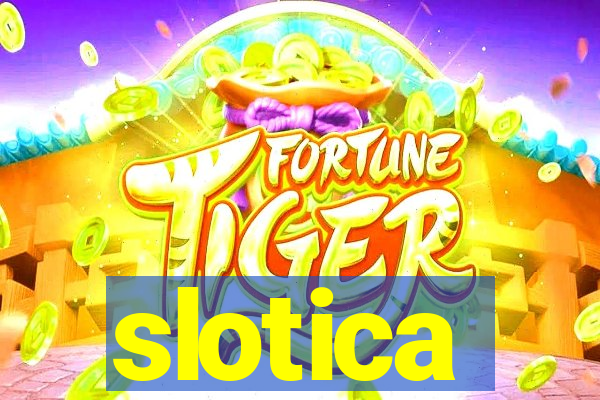 slotica