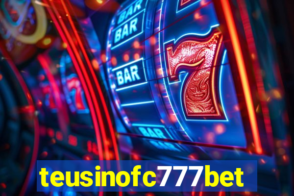 teusinofc777bet.com