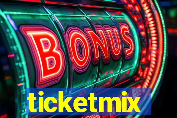 ticketmix