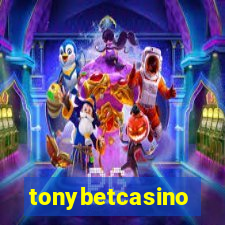 tonybetcasino