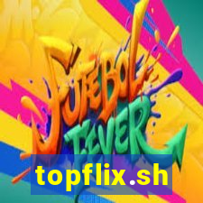 topflix.sh