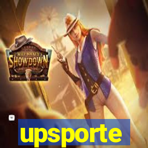 upsporte