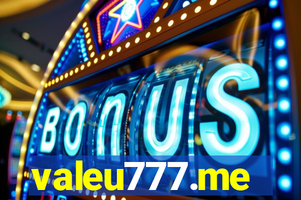 valeu777.me