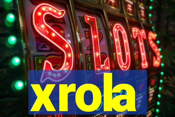 xrola