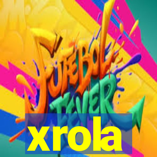 xrola